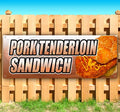 Pork Tenderloin Sandwich 13 oz Vinyl Banner V696