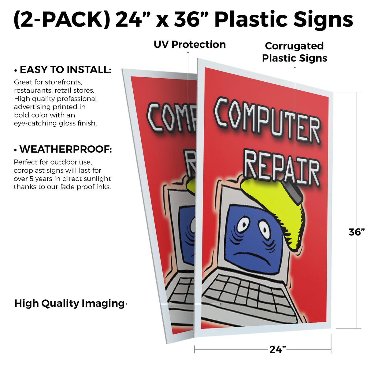 24" x 36" Plastic Signs H896